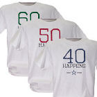 Birthdays Happen Personalized Birthday T-Shirt